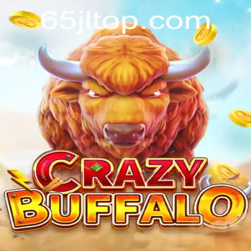 Exploring the Thrilling World of CRAZYBUFFALO: Adventure Awaits with 65JL.COM