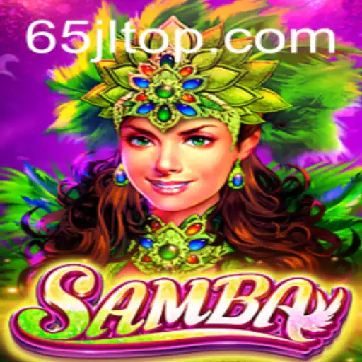 Discover the Exciting World of Samba: A New Game Revolutionizing Online Entertainment